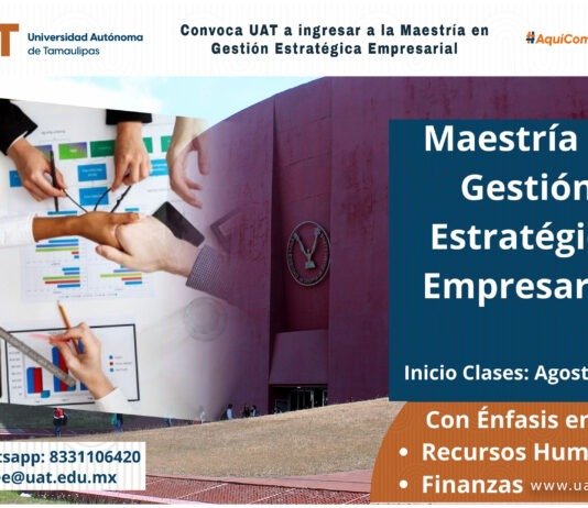 Convoca UAT a ingresar a la Maestría en Gestión Estratégica Empresarial