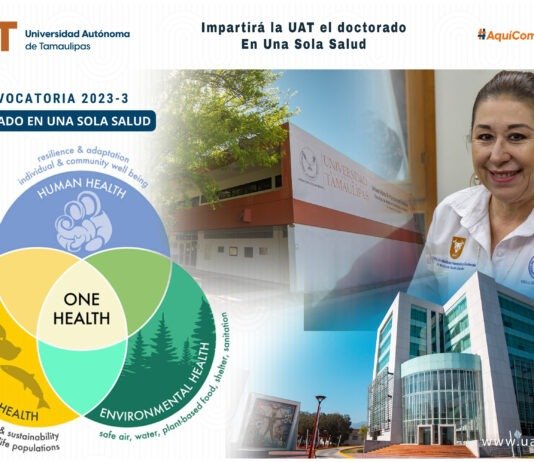 Impartirá la UAT el nuevo Doctorado en Una Sola Salud